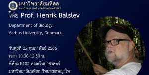 🌳Special Seminar in Plant Science🌿 “Flora of Thailand” by Prof. Henrik Balslev